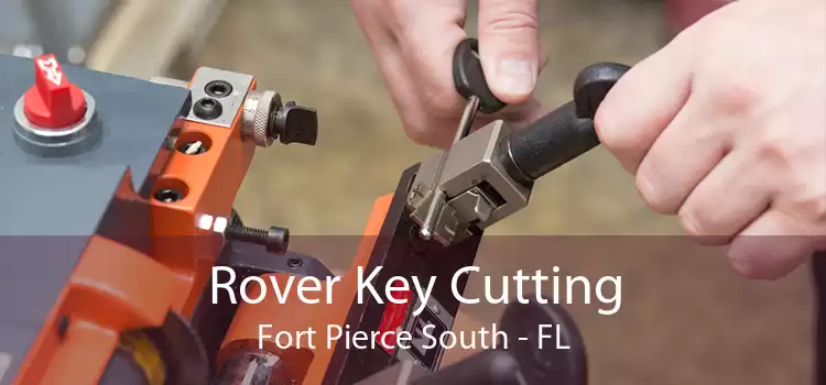 Rover Key Cutting Fort Pierce South - FL