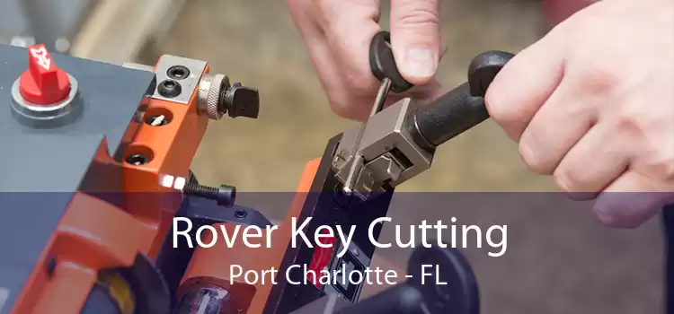 Rover Key Cutting Port Charlotte - FL