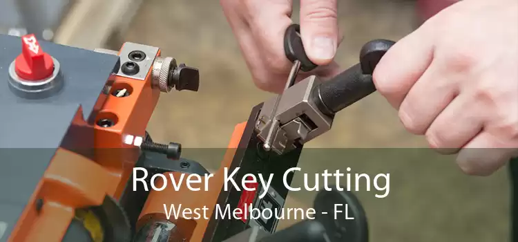 Rover Key Cutting West Melbourne - FL