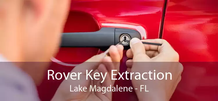 Rover Key Extraction Lake Magdalene - FL