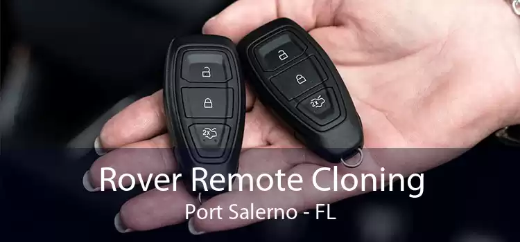 Rover Remote Cloning Port Salerno - FL