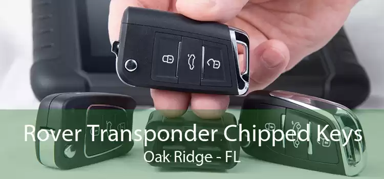 Rover Transponder Chipped Keys Oak Ridge - FL