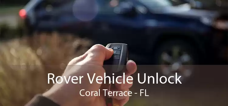 Rover Vehicle Unlock Coral Terrace - FL