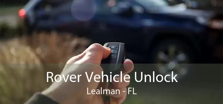 Rover Vehicle Unlock Lealman - FL
