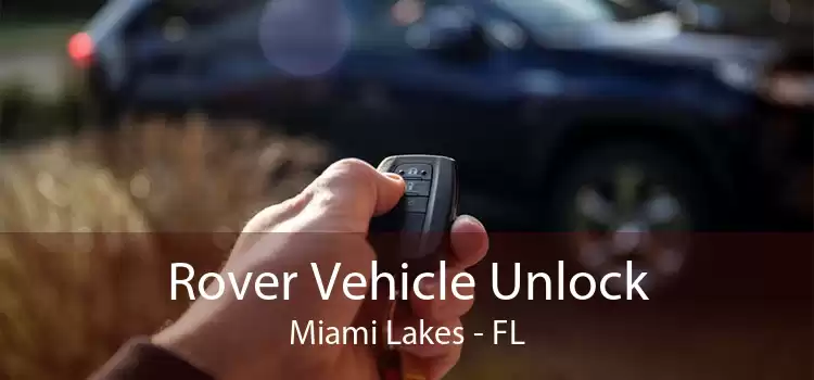Rover Vehicle Unlock Miami Lakes - FL