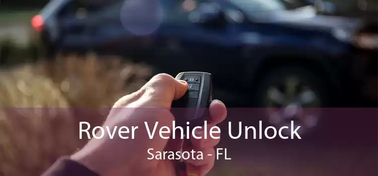 Rover Vehicle Unlock Sarasota - FL