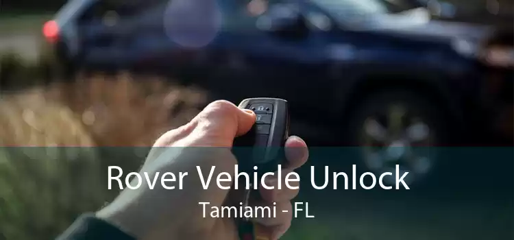 Rover Vehicle Unlock Tamiami - FL