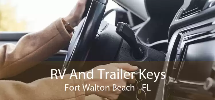 RV And Trailer Keys Fort Walton Beach - FL
