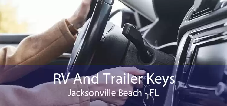 RV And Trailer Keys Jacksonville Beach - FL