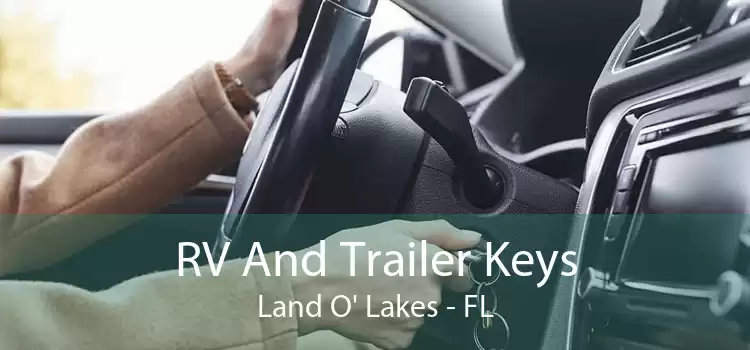 RV And Trailer Keys Land O' Lakes - FL