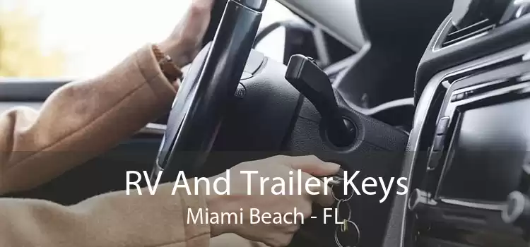 RV And Trailer Keys Miami Beach - FL