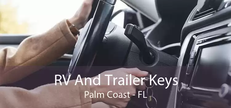 RV And Trailer Keys Palm Coast - FL