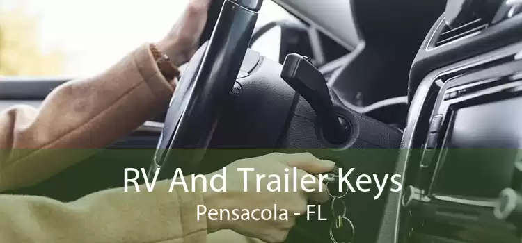 RV And Trailer Keys Pensacola - FL
