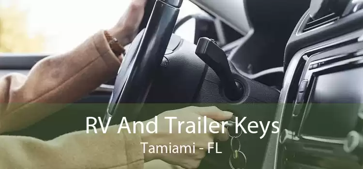 RV And Trailer Keys Tamiami - FL