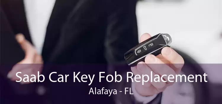 Saab Car Key Fob Replacement Alafaya - FL