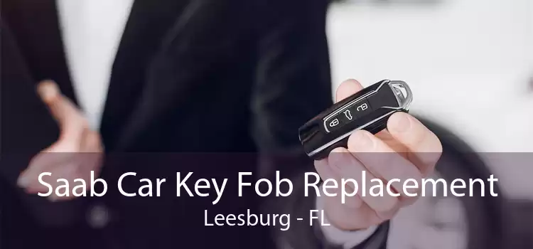 Saab Car Key Fob Replacement Leesburg - FL