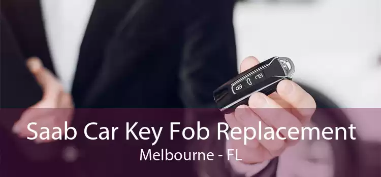 Saab Car Key Fob Replacement Melbourne - FL