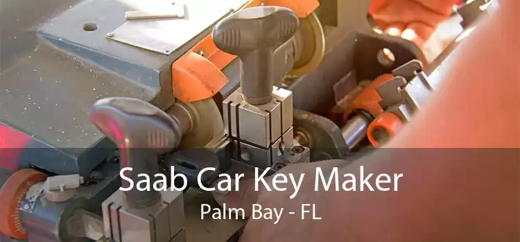 Saab Car Key Maker Palm Bay - FL