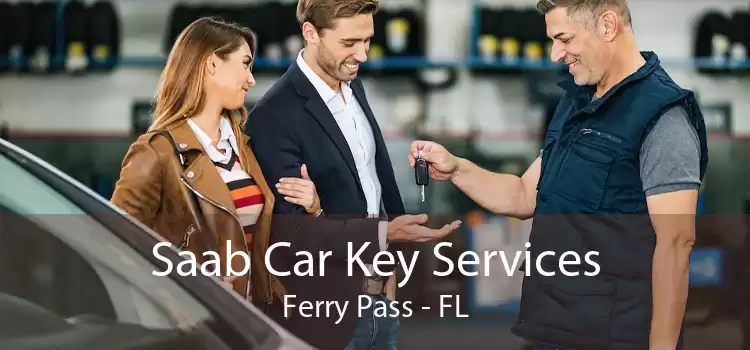 Saab Car Key Services Ferry Pass - FL