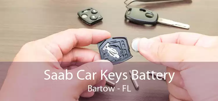 Saab Car Keys Battery Bartow - FL