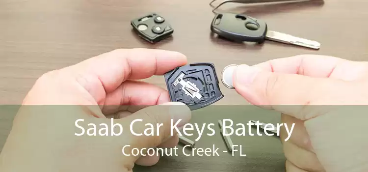 Saab Car Keys Battery Coconut Creek - FL