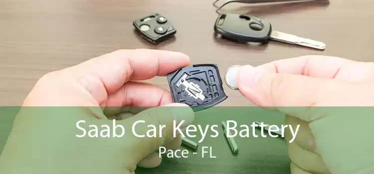 Saab Car Keys Battery Pace - FL