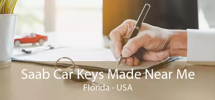 Saab Car Keys Made Near Me Florida - USA