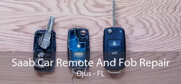 Saab Car Remote And Fob Repair Ojus - FL