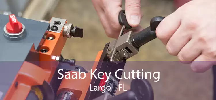 Saab Key Cutting Largo - FL