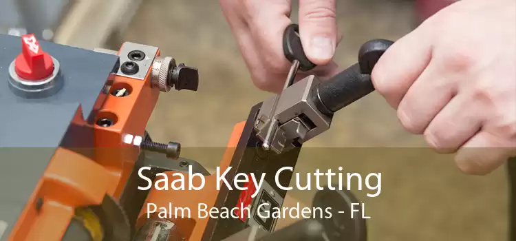 Saab Key Cutting Palm Beach Gardens - FL