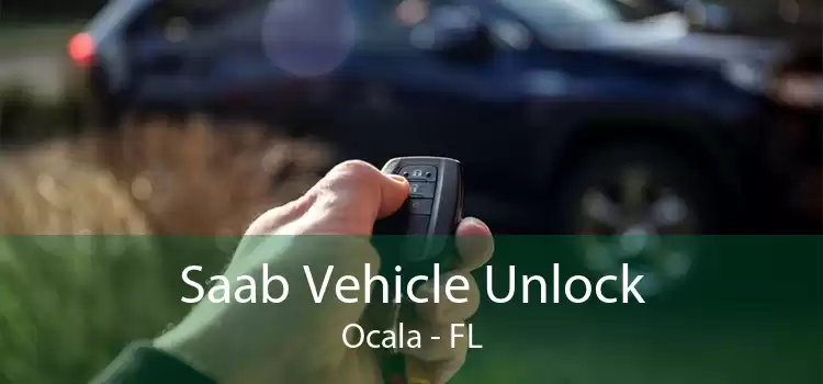 Saab Vehicle Unlock Ocala - FL