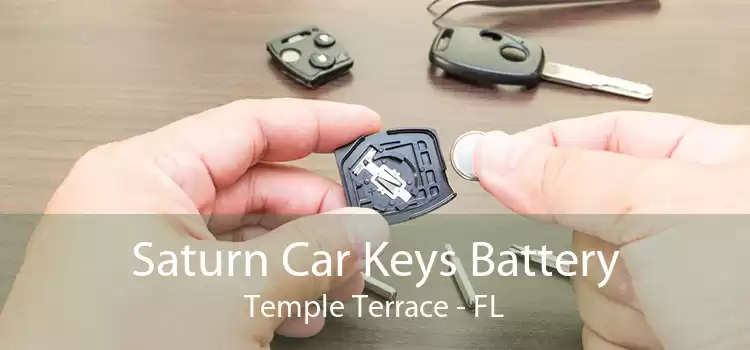 Saturn Car Keys Battery Temple Terrace - FL