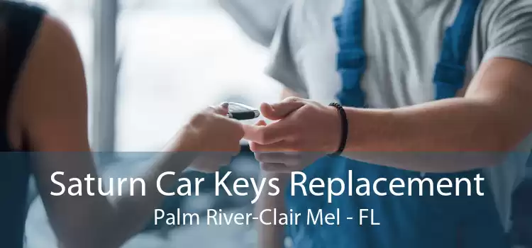 Saturn Car Keys Replacement Palm River-Clair Mel - FL