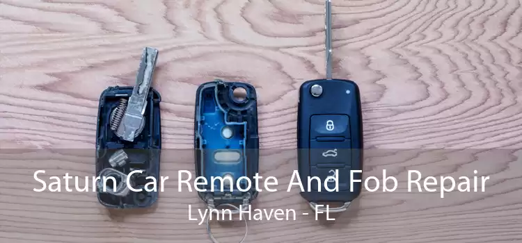 Saturn Car Remote And Fob Repair Lynn Haven - FL