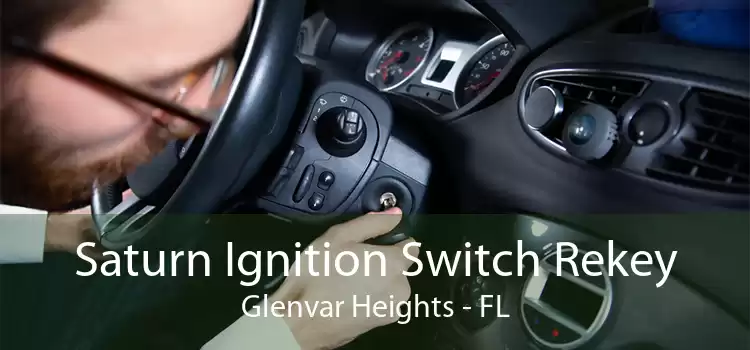 Saturn Ignition Switch Rekey Glenvar Heights - FL