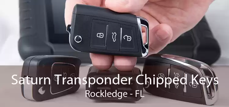 Saturn Transponder Chipped Keys Rockledge - FL