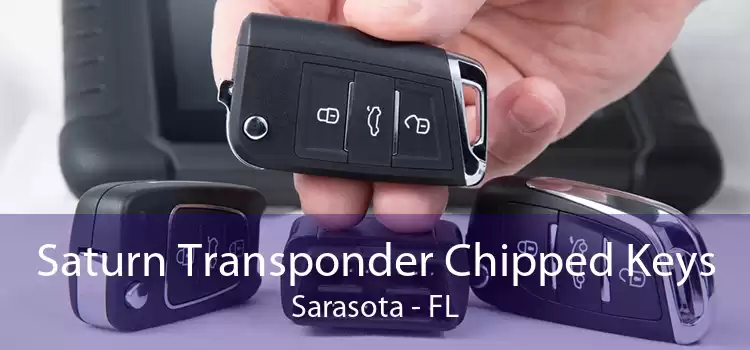 Saturn Transponder Chipped Keys Sarasota - FL