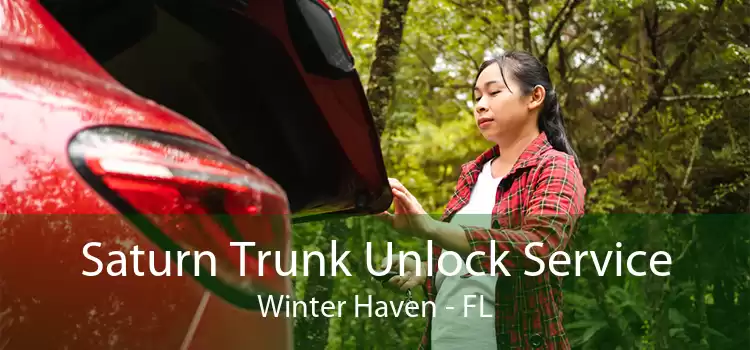 Saturn Trunk Unlock Service Winter Haven - FL