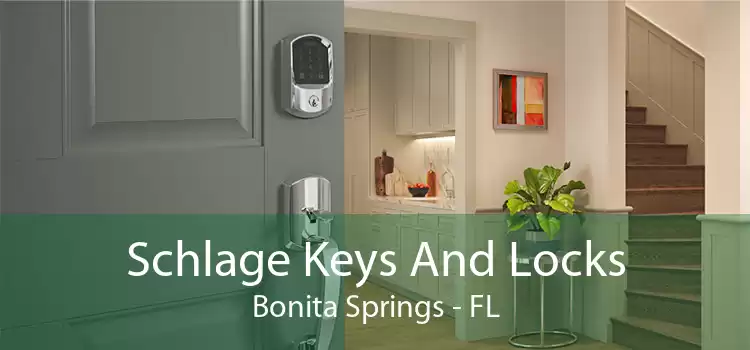 Schlage Keys And Locks Bonita Springs - FL