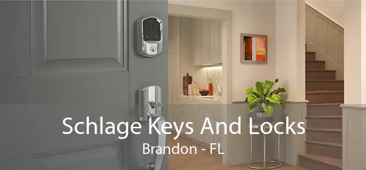 Schlage Keys And Locks Brandon - FL