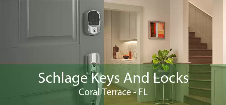 Schlage Keys And Locks Coral Terrace - FL