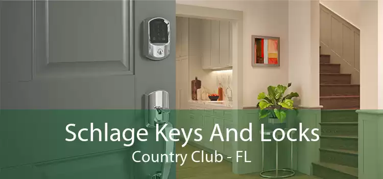 Schlage Keys And Locks Country Club - FL