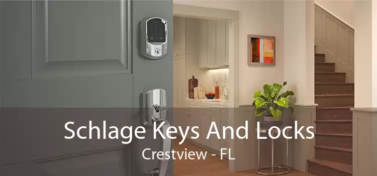 Schlage Keys And Locks Crestview - FL