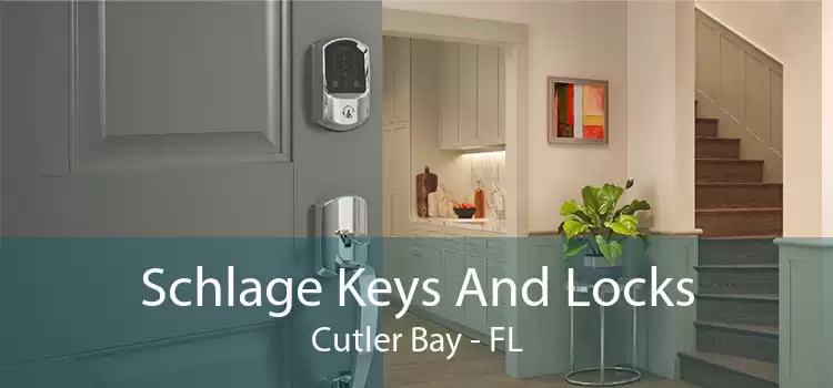 Schlage Keys And Locks Cutler Bay - FL