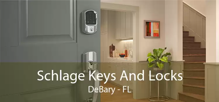 Schlage Keys And Locks DeBary - FL