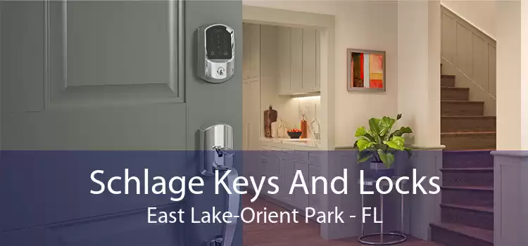 Schlage Keys And Locks East Lake-Orient Park - FL