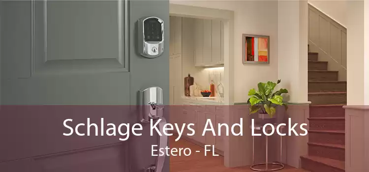 Schlage Keys And Locks Estero - FL