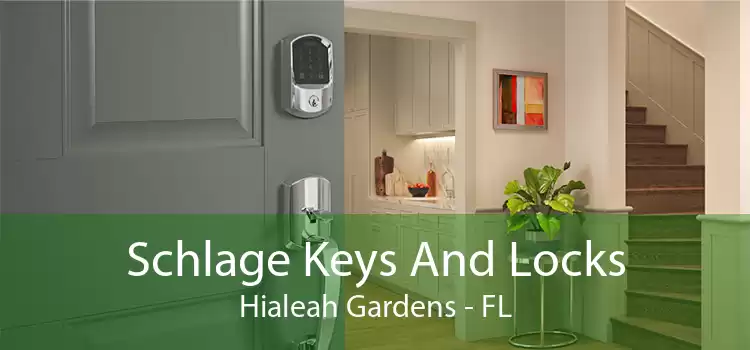 Schlage Keys And Locks Hialeah Gardens - FL