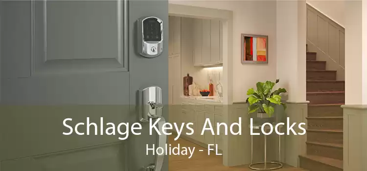 Schlage Keys And Locks Holiday - FL