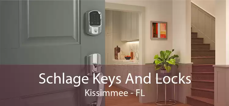 Schlage Keys And Locks Kissimmee - FL
